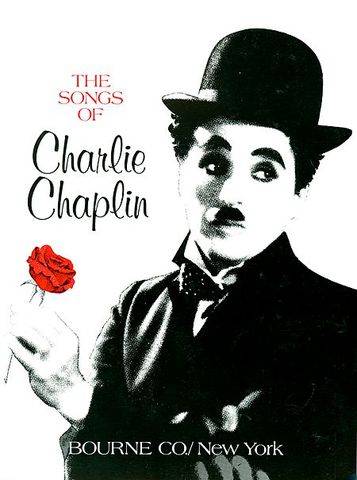 The Songs of Charlie Chaplin, Published by Bourne